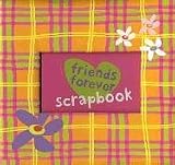 Lili Chantilly: Friends Forever Scrapbook (Lili Chantilly)