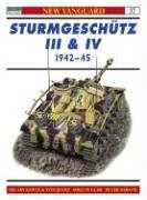 Sturmgeschütz III and IV 1942-45 (New Vanguard)