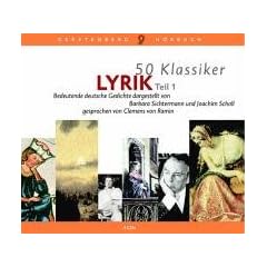 50 Klassiker Lyrik, Teil 1. 3 CD's: Bedeutende deutsche Gedichte