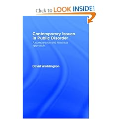 Contemporary Issues in Public Disorder: A Comparative and Historical Approach