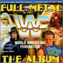 Music : WWF Full Metal