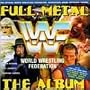 WWF Full Metal: The Album