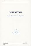 Revue Hermes Science Publications  / NOTERE' 2006 : Nouvelles Technologies de la Répartition