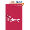 No Highway (Vintage Classics)