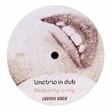LOVE TRIO IN DUB / LOVERS ROCK