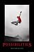 Possibilities Subject Poster Print By Nice One Productions, 24x36