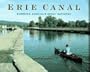 Erie Canal: Canoeing America's Great Waterway