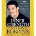 Inner Strength: Harnessing the Power of Your Six Primal Needs