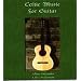 Celtic Music for Guitar
