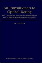 Introduction to Optical Dating: Dating of Quaternary Sediments by the Use of Photon-stimulated Luminescence