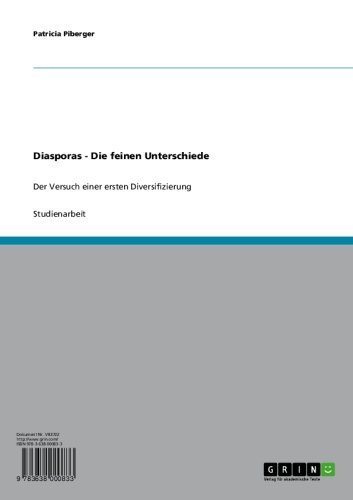 Diasporas - Die feinen Unterschiede: Der Versuch einer ersten Diversifizierung (German Edition)