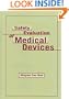 Safety Evaluation of Medical Devices