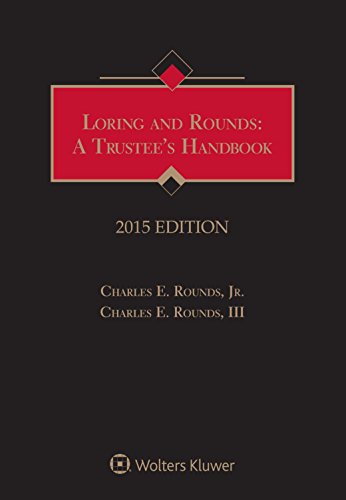 Loring & Rounds: A Trustees Handbook