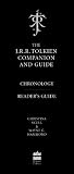 The J.R.R.Tolkien Companion and Guide: Chronology AND Reader's Guide