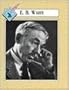 E.B. White (Tribute to the Young at Heart)