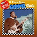 15 Down Home Gospel Classics