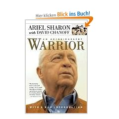 Warrior: An Autobiography: The Autobiography of Ariel Sharon