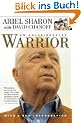Warrior: An Autobiography: The Autobiography of Ariel Sharon