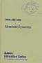 Advanced Dynamics (Aiaa Education Series)