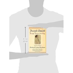 Joseph Smith: Rough Stone Rolling