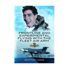 Front-Line and Experimental Flying with the Fleet Air Arm