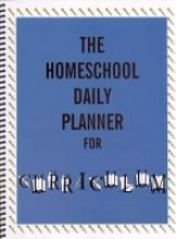 Homeschool Daily Planner for Curriculum Grd Preschool-8th