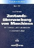 Zustandsüberwachung von Maschinen.