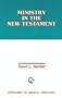 Ministry in the New Testament (Overtures to Biblical Theology)