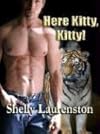 Here Kitty, Kitty!