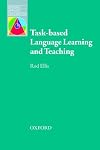 Task-based Language Learning and Teaching (Oxford Applied Linguistics)