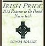 Irish Pride: 101 Reasons to Be Proud You're Irish
