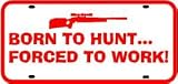 HUNTERS LICENSE PLATE sign * street car gun