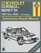 Chevrolet Corsica & Beretta 1987 Thru 1996, All Models - Automotive Repair Manual Chevrolet Corsica & Beretta 1987 Thru 1996, All Models - Automotive Repair Manual