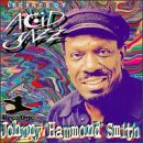 Legends of Acid Jazz by Johnny "Hammond" Smith