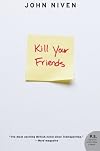 Kill Your Friends