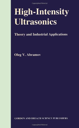 high intensity ultrasonics theory and industrial applications