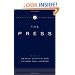 The Institutions of American Democracy: The Press (Institutions of American Democracy Series)