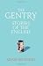 The Gentry: Stories of the English