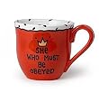 She Who Must Be Obeyed Mug