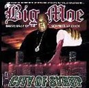 Big Moe - City of Syrup - Zortam Music