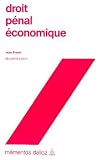 Revue Dalloz  / Droit pénal économique