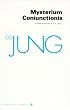 Mysterium Coniunctionis (Collected Works of C.G. Jung Vol.14)