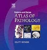 Robbins and Cotran Atlas of Pathology