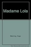 Madame Lola