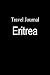 Books : Travel Journal Eritrea