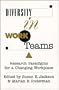 Diversity in Work Teams: Research Paradigms for a Changing Workplace (APA Science)