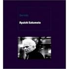 Click here to buy Derrida by  Ryuichi Sakamoto .