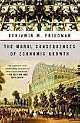 The Moral Consequences of Economic Growth by Benjamin M. Friedman