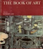 The Book of Art Vol. 8 - Modern Art From Fauvism to Abstract Expressionism