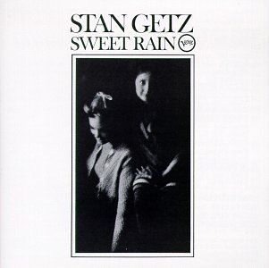 Stan Getz - Sweet Rain - Zortam Music
